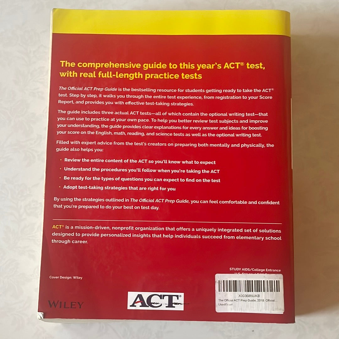 The Official ACT Prep Guide, 2018: Official Practice Tests + 400 Bonus Questions Online - 1st Edition