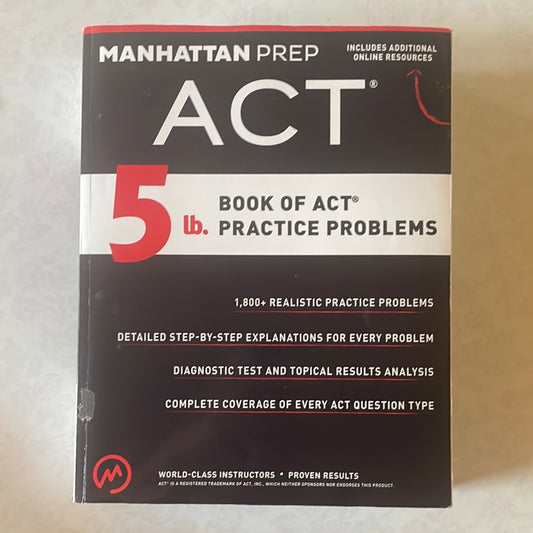 5 lb. Book of ACT Practice Problems (Manhattan Prep 5 lb)